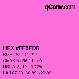 カラーコード: HEX #FF6FDB | qconv.com