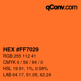颜色代码: HEX #FF7029 | qconv.com