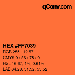 カラーコード: HEX #FF7039 | qconv.com