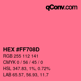 カラーコード: HEX #FF708D | qconv.com