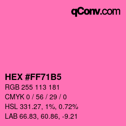 カラーコード: HEX #FF71B5 | qconv.com