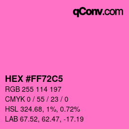 Color code: HEX #FF72C5 | qconv.com
