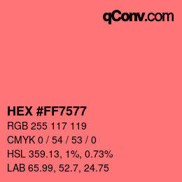 カラーコード: HEX #FF7577 | qconv.com
