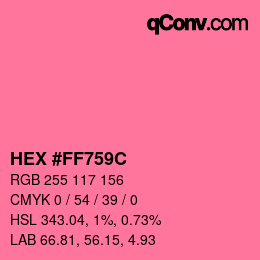Farbcode: HEX #FF759C | qconv.com