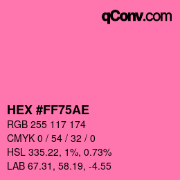 Color code: HEX #FF75AE | qconv.com