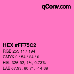Color code: HEX #FF75C2 | qconv.com