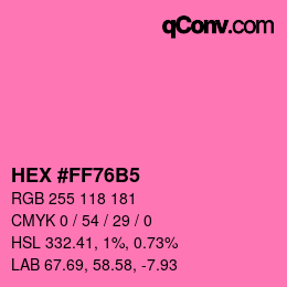 カラーコード: HEX #FF76B5 | qconv.com