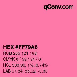 Color code: HEX #FF79A8 | qconv.com