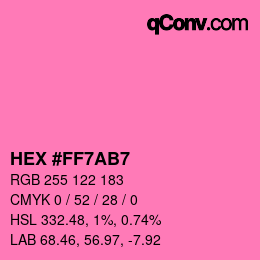 カラーコード: HEX #FF7AB7 | qconv.com