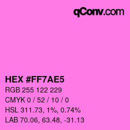Color code: HEX #FF7AE5 | qconv.com