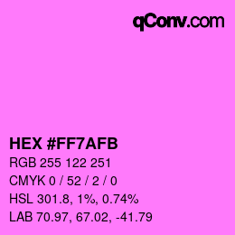 Color code: HEX #FF7AFB | qconv.com