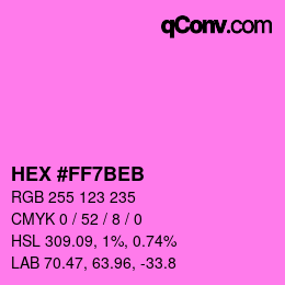 Farbcode: HEX #FF7BEB | qconv.com