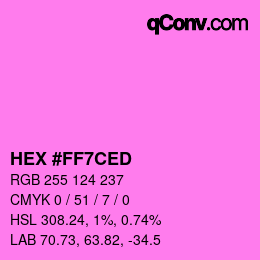 Color code: HEX #FF7CED | qconv.com