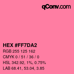 カラーコード: HEX #FF7DA2 | qconv.com