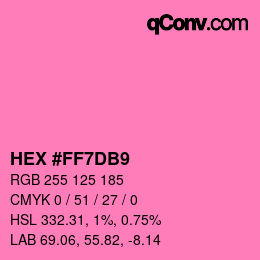 Color code: HEX #FF7DB9 | qconv.com