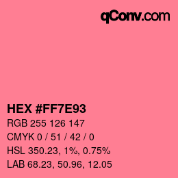 Color code: HEX #FF7E93 | qconv.com