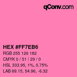 Color code: HEX #FF7EB6 | qconv.com