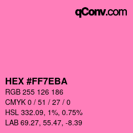 Color code: HEX #FF7EBA | qconv.com