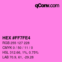 Color code: HEX #FF7FE4 | qconv.com