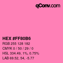 Color code: HEX #FF80B6 | qconv.com