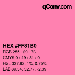 Farbcode: HEX #FF81B0 | qconv.com