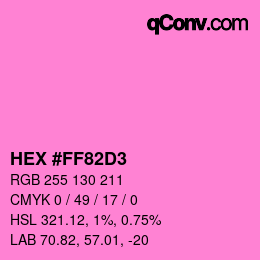 Color code: HEX #FF82D3 | qconv.com