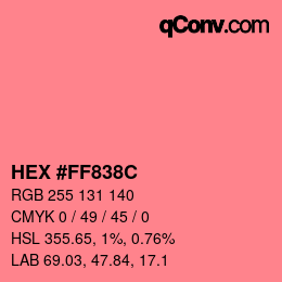 カラーコード: HEX #FF838C | qconv.com