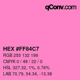 Color code: HEX #FF84C7 | qconv.com