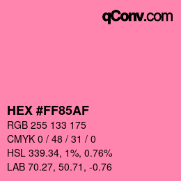 Color code: HEX #FF85AF | qconv.com