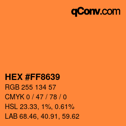 カラーコード: HEX #FF8639 | qconv.com