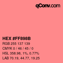 Color code: HEX #FF898B | qconv.com