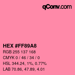 カラーコード: HEX #FF89A8 | qconv.com