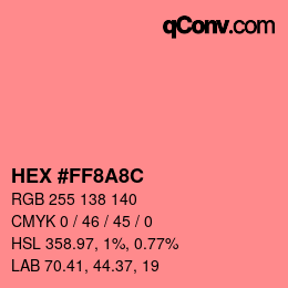颜色代码: HEX #FF8A8C | qconv.com