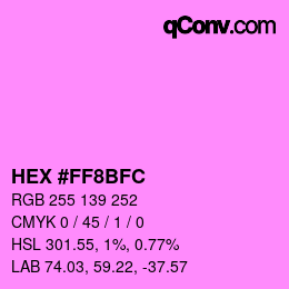 カラーコード: HEX #FF8BFC | qconv.com