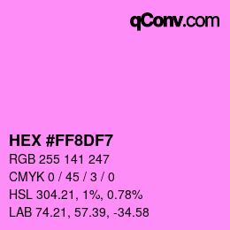 Color code: HEX #FF8DF7 | qconv.com