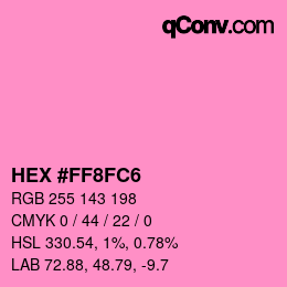 Color code: HEX #FF8FC6 | qconv.com