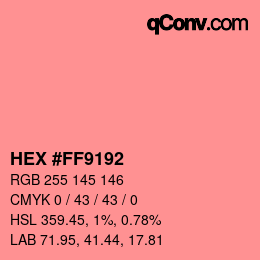 Farbcode: HEX #FF9192 | qconv.com
