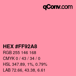 カラーコード: HEX #FF92A8 | qconv.com