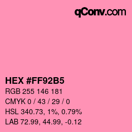 Color code: HEX #FF92B5 | qconv.com