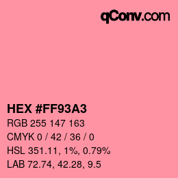 颜色代码: HEX #FF93A3 | qconv.com