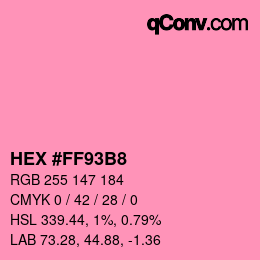 Color code: HEX #FF93B8 | qconv.com