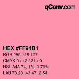 Color code: HEX #FF94B1 | qconv.com