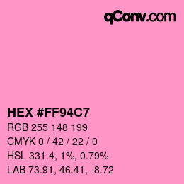 Color code: HEX #FF94C7 | qconv.com