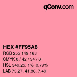 Color code: HEX #FF95A8 | qconv.com