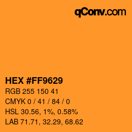 颜色代码: HEX #FF9629 | qconv.com