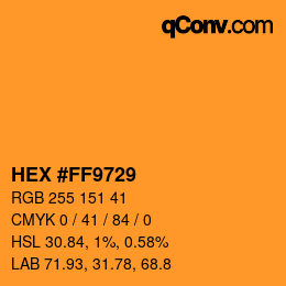 カラーコード: HEX #FF9729 | qconv.com
