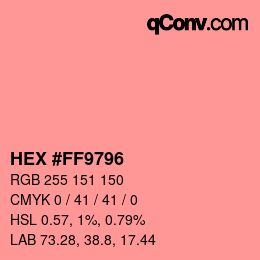 Farbcode: HEX #FF9796 | qconv.com