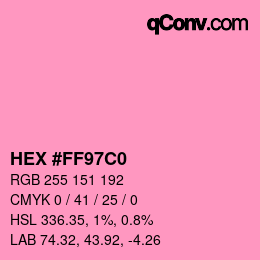 カラーコード: HEX #FF97C0 | qconv.com