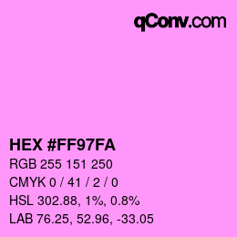 Color code: HEX #FF97FA | qconv.com