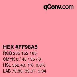 Farbcode: HEX #FF98A5 | qconv.com